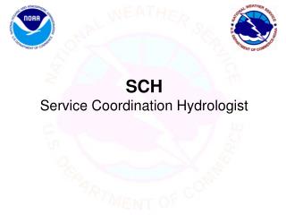 SCH Service Coordination Hydrologist
