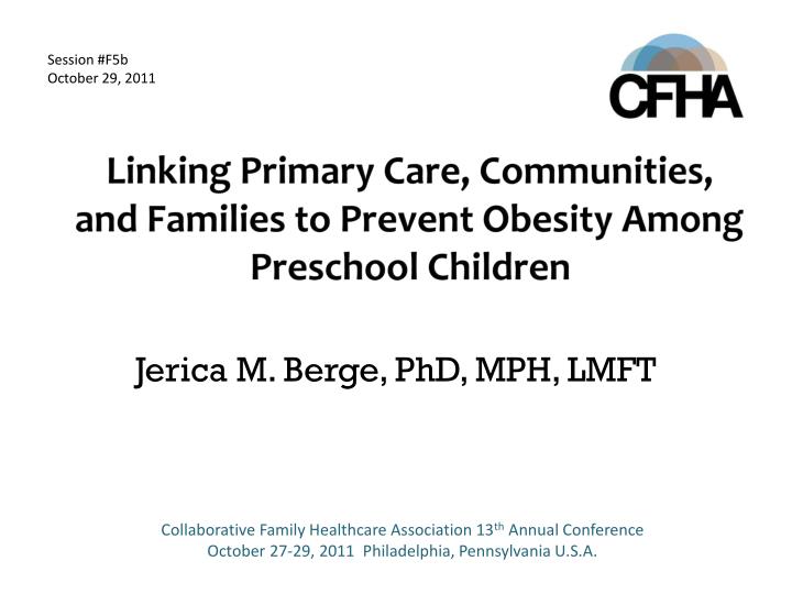linking primary care communities and families to prevent obesity among preschool children