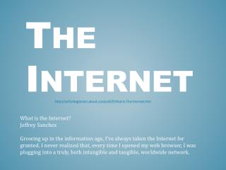 The Internet