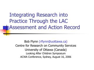 Integrating Research into Practice Through the LAC Assessment and Action Record
