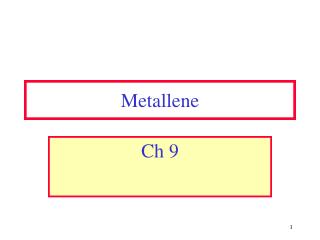 metallene
