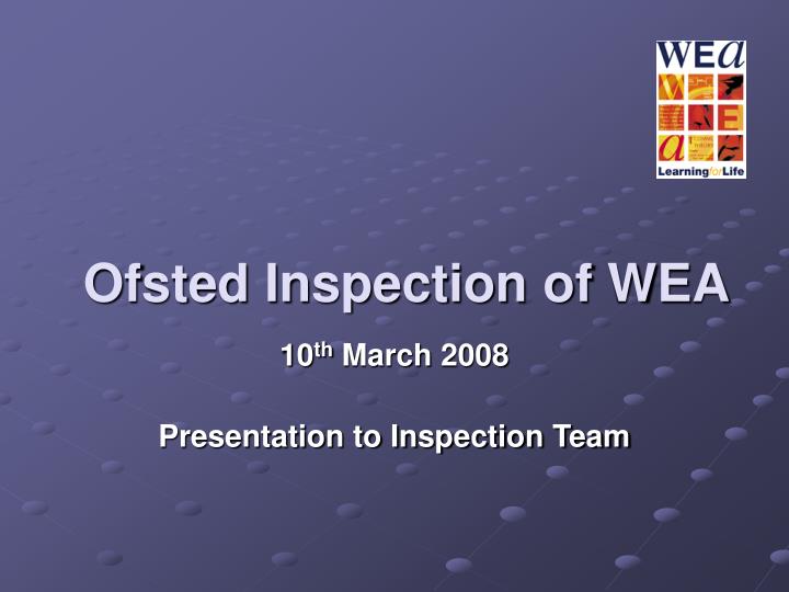 ofsted inspection of wea