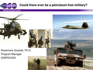 Could there ever be a petroleum-free military?