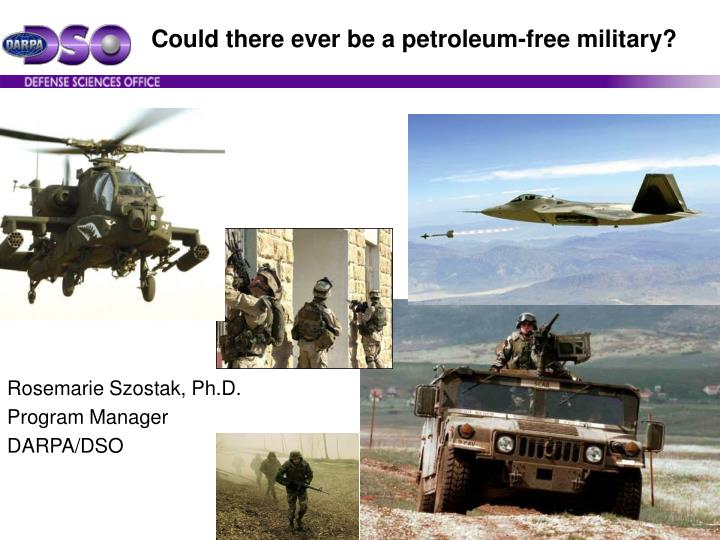 could there ever be a petroleum free military
