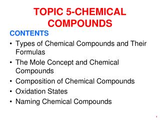 TOPIC 5-CHEMICAL COMPOUNDS