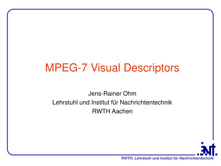 mpeg 7 visual descriptors