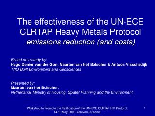 The effectiveness of the UN-ECE CLRTAP Heavy Metals Protocol emissions reduction (and costs)