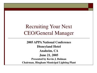 Recruiting Your Next CEO/General Manager
