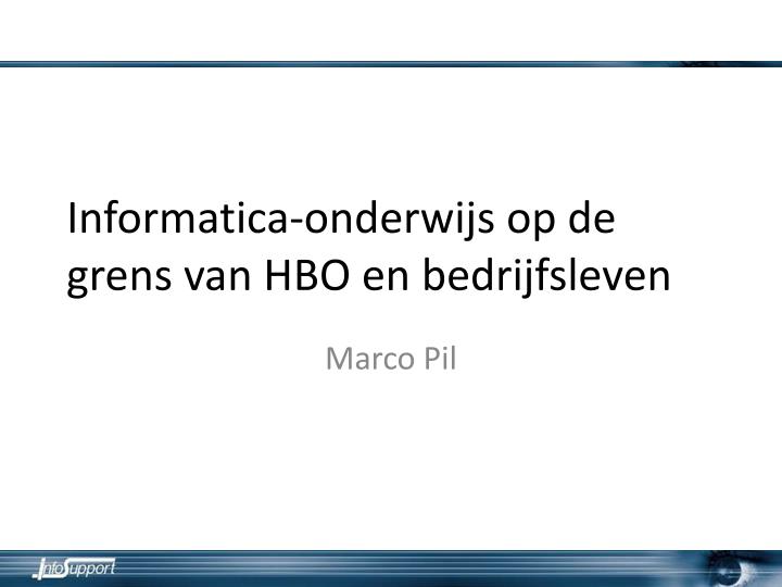 informatica onderwijs op de grens van hbo en bedrijfsleven