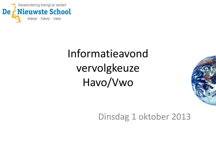 informatieavond vervolgkeuze havo vwo