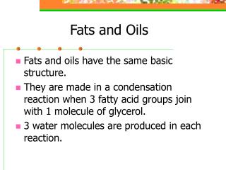 Fats and Oils