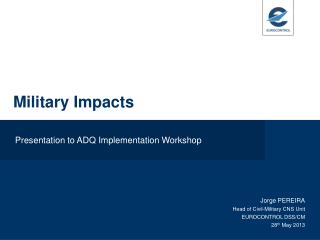 Presentation to ADQ Implementation Workshop