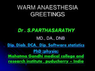 WARM ANAESTHESIA GREETINGS