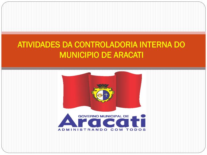 atividades da controladoria interna do municipio de aracati