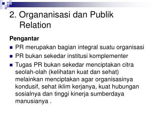 2 organanisasi dan publik relation