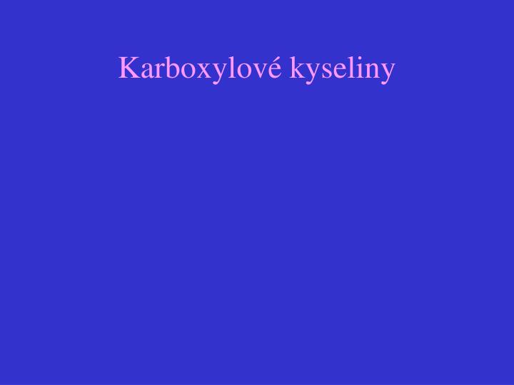 karboxylov kyseliny