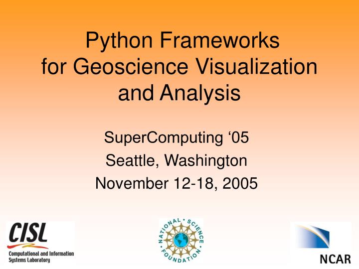 python frameworks for geoscience visualization and analysis