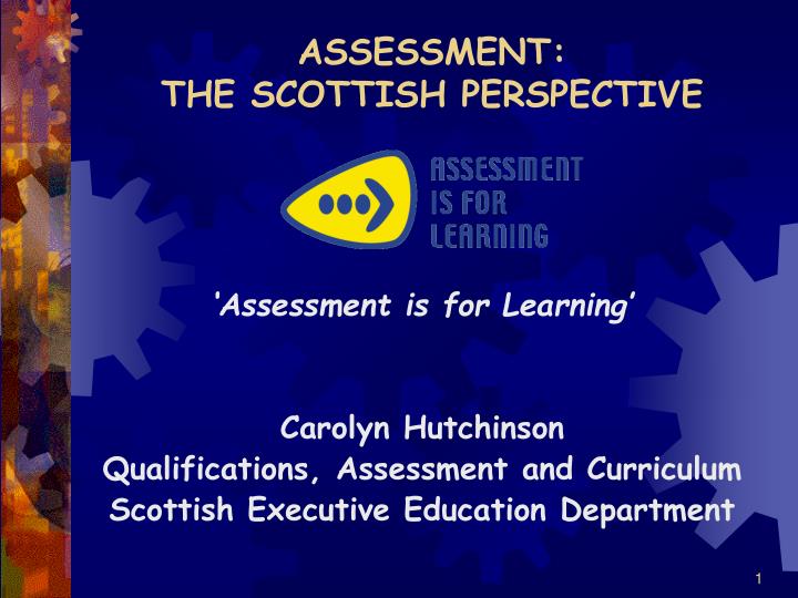 assessment the scottish perspective
