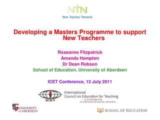 Developing a Masters Programme to support New Teachers Roseanne Fitzpatrick Amanda Hampton