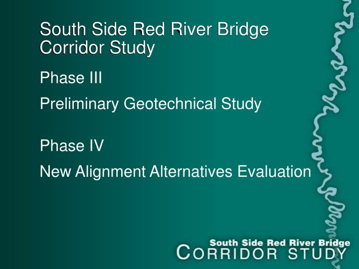 south side red river bridge corridor study