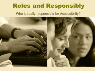 Roles and Responsibly