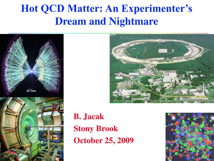 hot qcd matter an experimenter s dream and nightmare