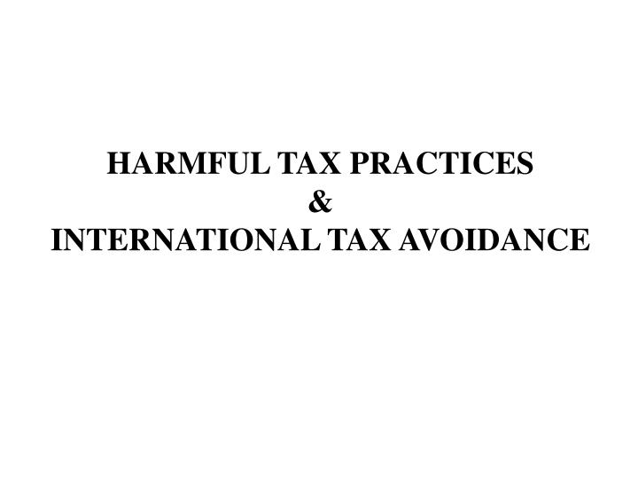 harmful tax practices international tax avoidance