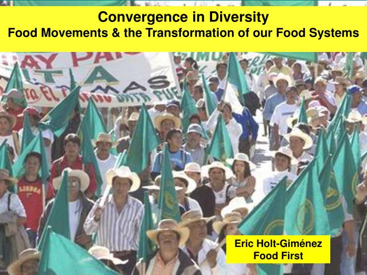 convergence in diversity food movements the transformation of our food systems