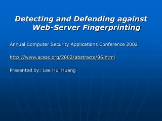 Detecting and Defending against Web-Server Fingerprinting