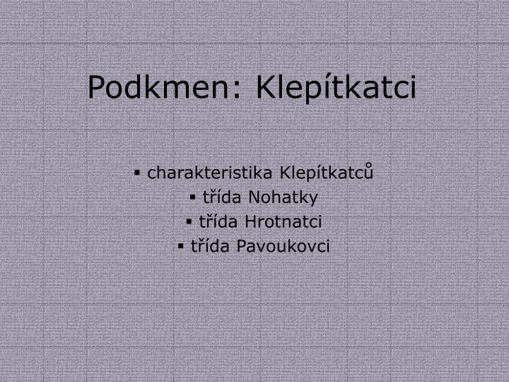 podkmen klep tkatci