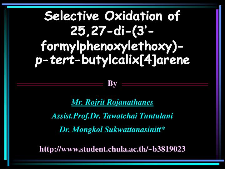 selective oxidation of 25 27 di 3 formylphenoxylethoxy p tert butylcalix 4 arene
