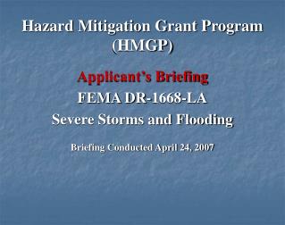 Hazard Mitigation Grant Program (HMGP)