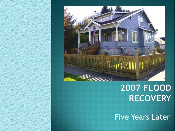 2007 flood recovery