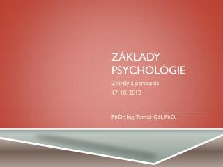 Základy Psychológie