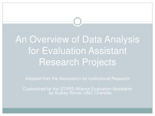 An Overview of Data Analysis for Evaluation Assistant Research Projects