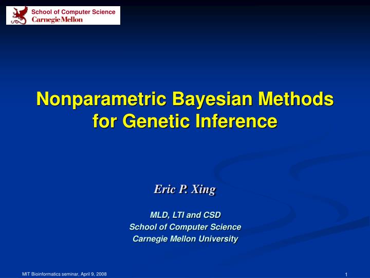 nonparametric bayesian methods for genetic inference