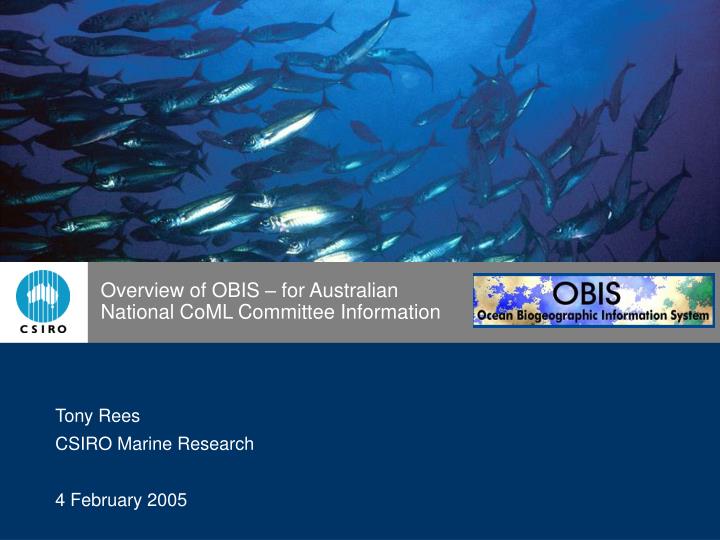 overview of obis for australian national coml committee information