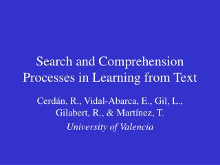 Search and Comprehension Processes in Learning from Text