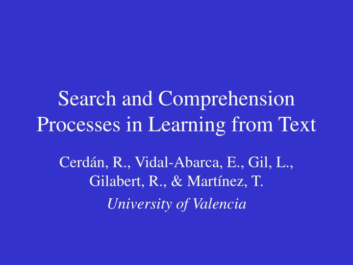 search and comprehension processes in learning from text