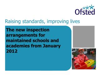 Raising standards, improving lives