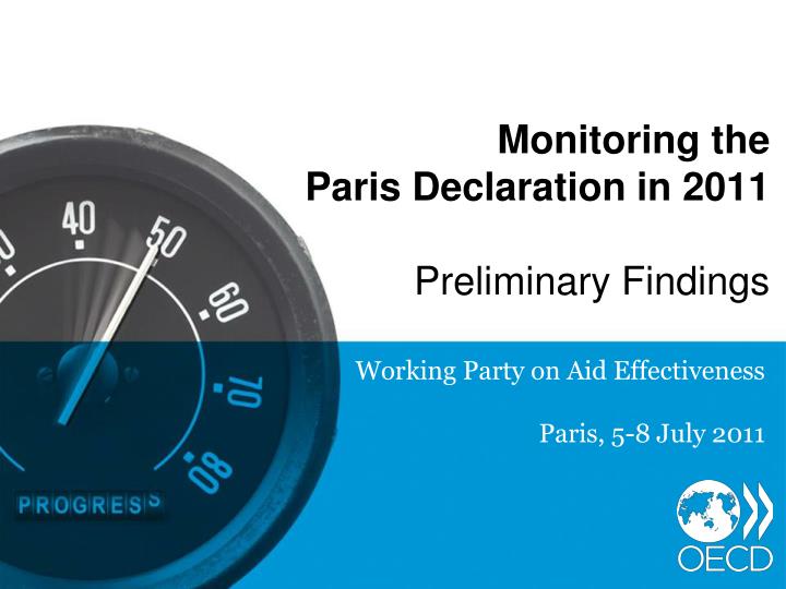 monitoring the paris declaration in 2011 preliminary findings