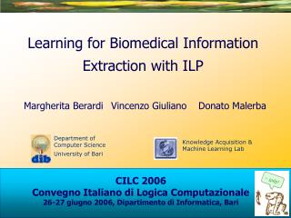 Learning for Biomedical Information Extraction with ILP