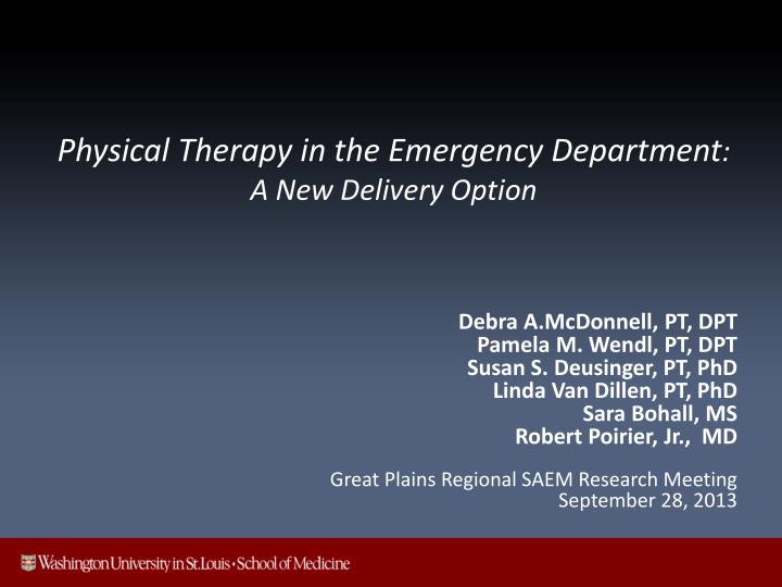 physical therapy in the emergency department a new delivery option