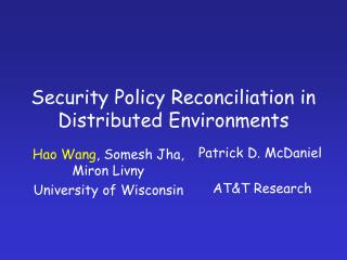 Security Policy Reconciliation in Distributed Environments