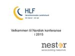Velkommen til Nordisk konferanse 			 i 2015 - slide 1