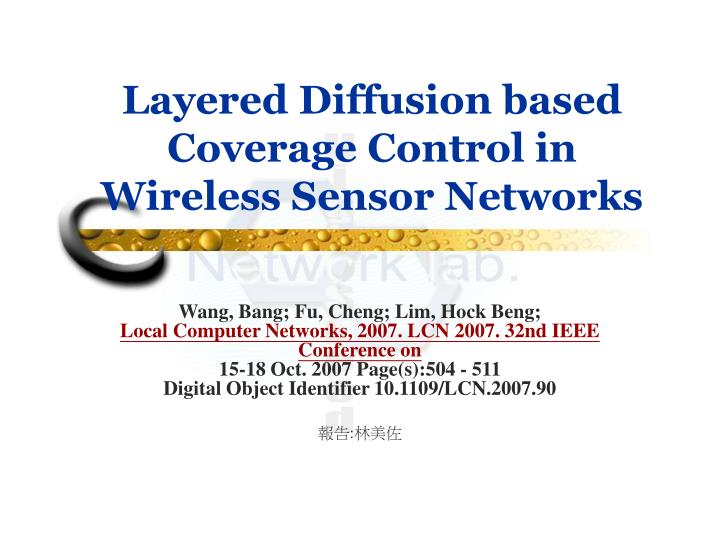 layered diffusion based coverage control in wireless sensor networks