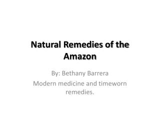 Natural Remedies of the Amazon