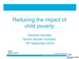 Reducing the impact of child poverty
