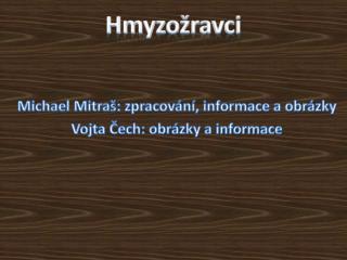 hmyzo ravci