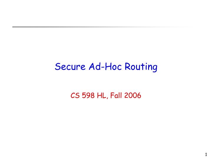 secure ad hoc routing